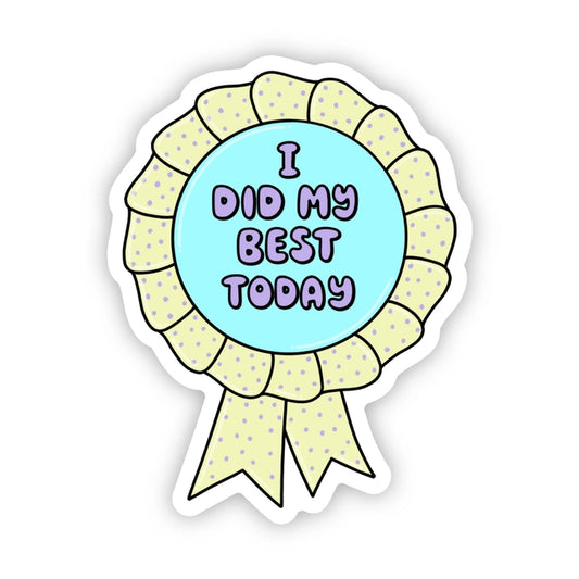 "I Did My Best Today" Medal Sticker