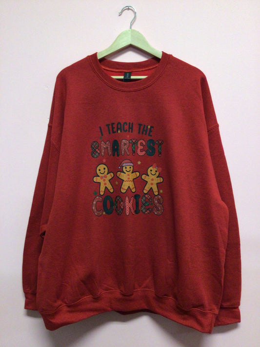 I Teach The Smartest Cookies Crewneck