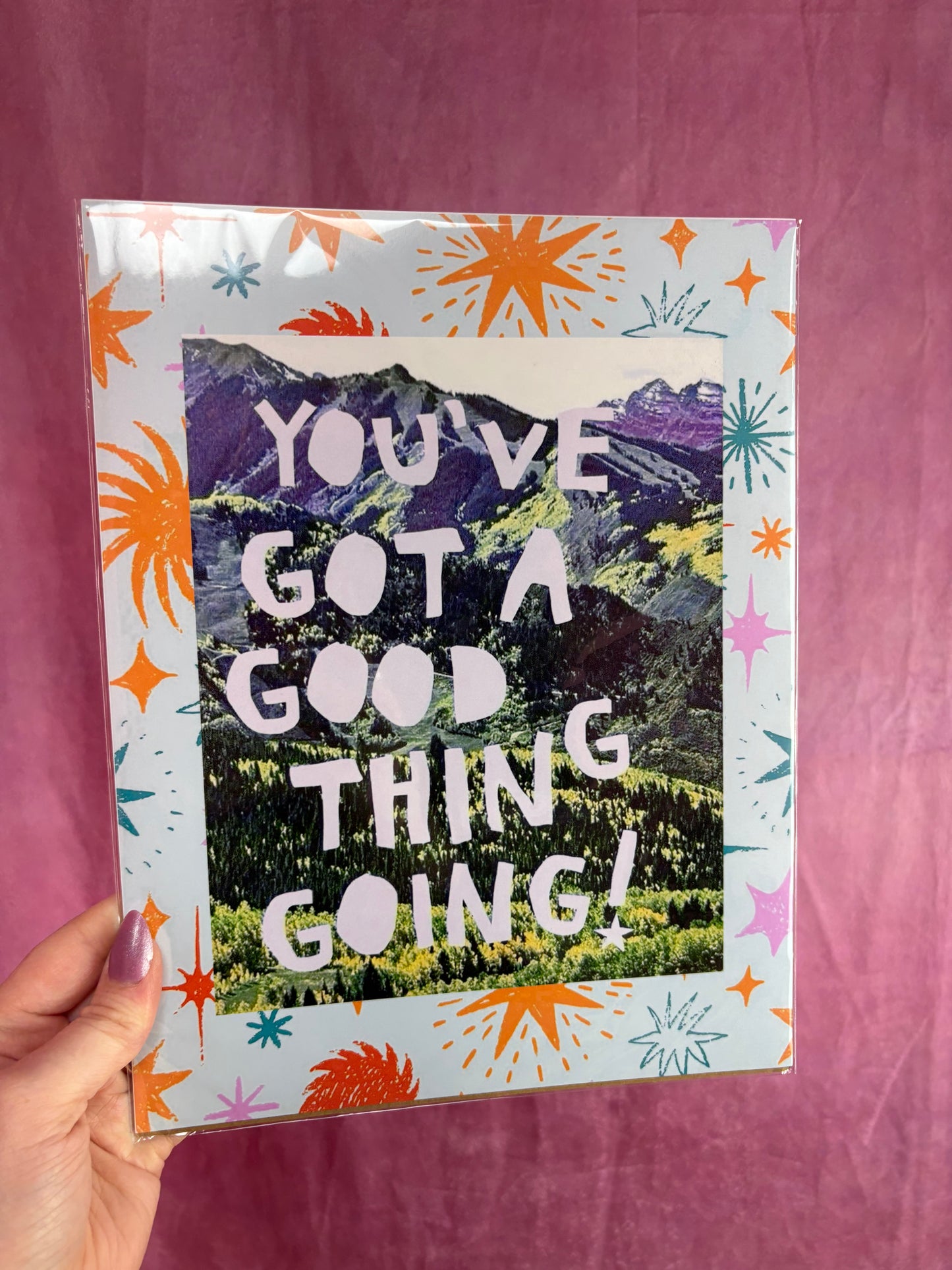 “You’ve Got A Good Thing Going” Wall Photo