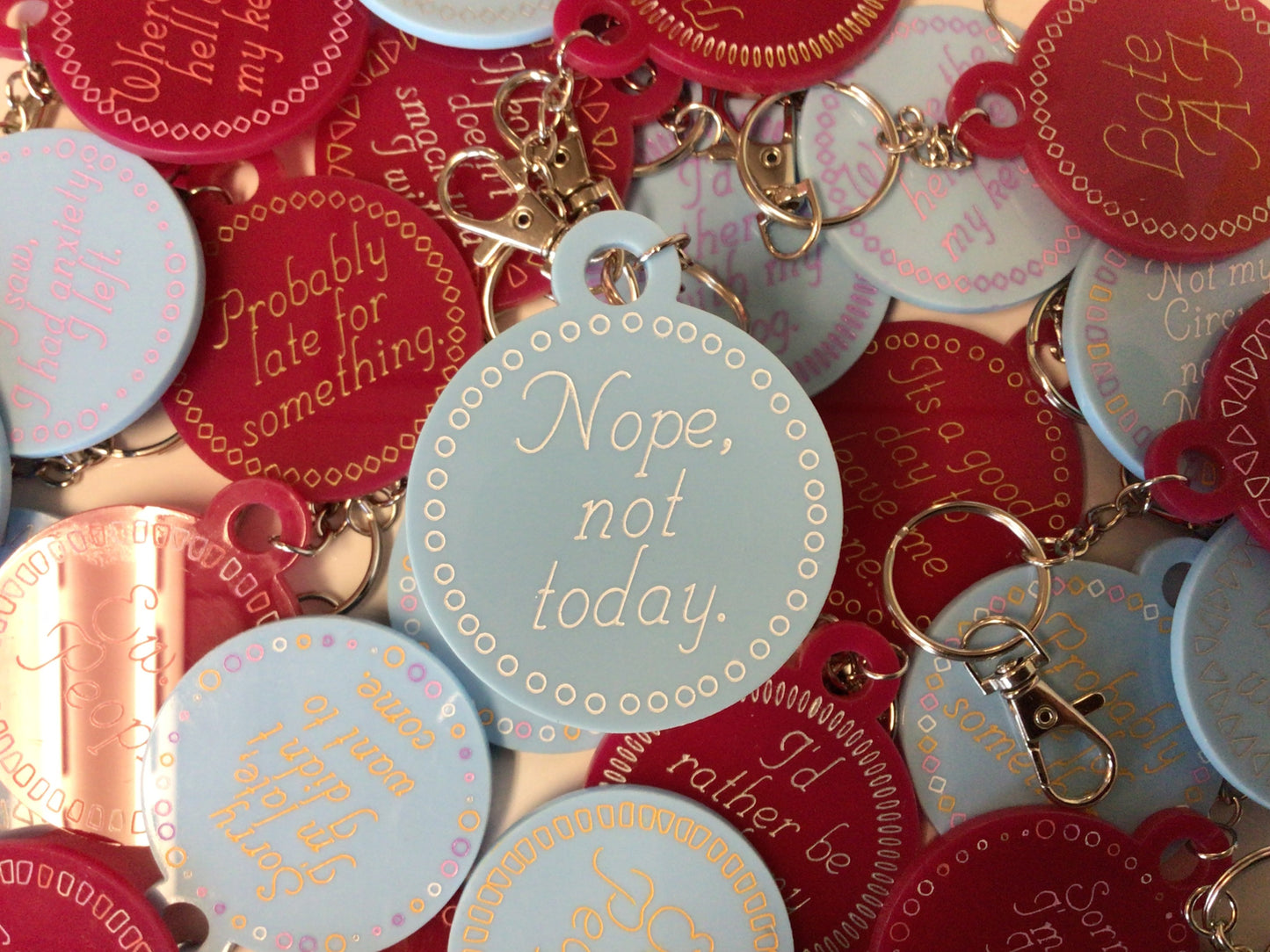 Nope, Not Today Keychain