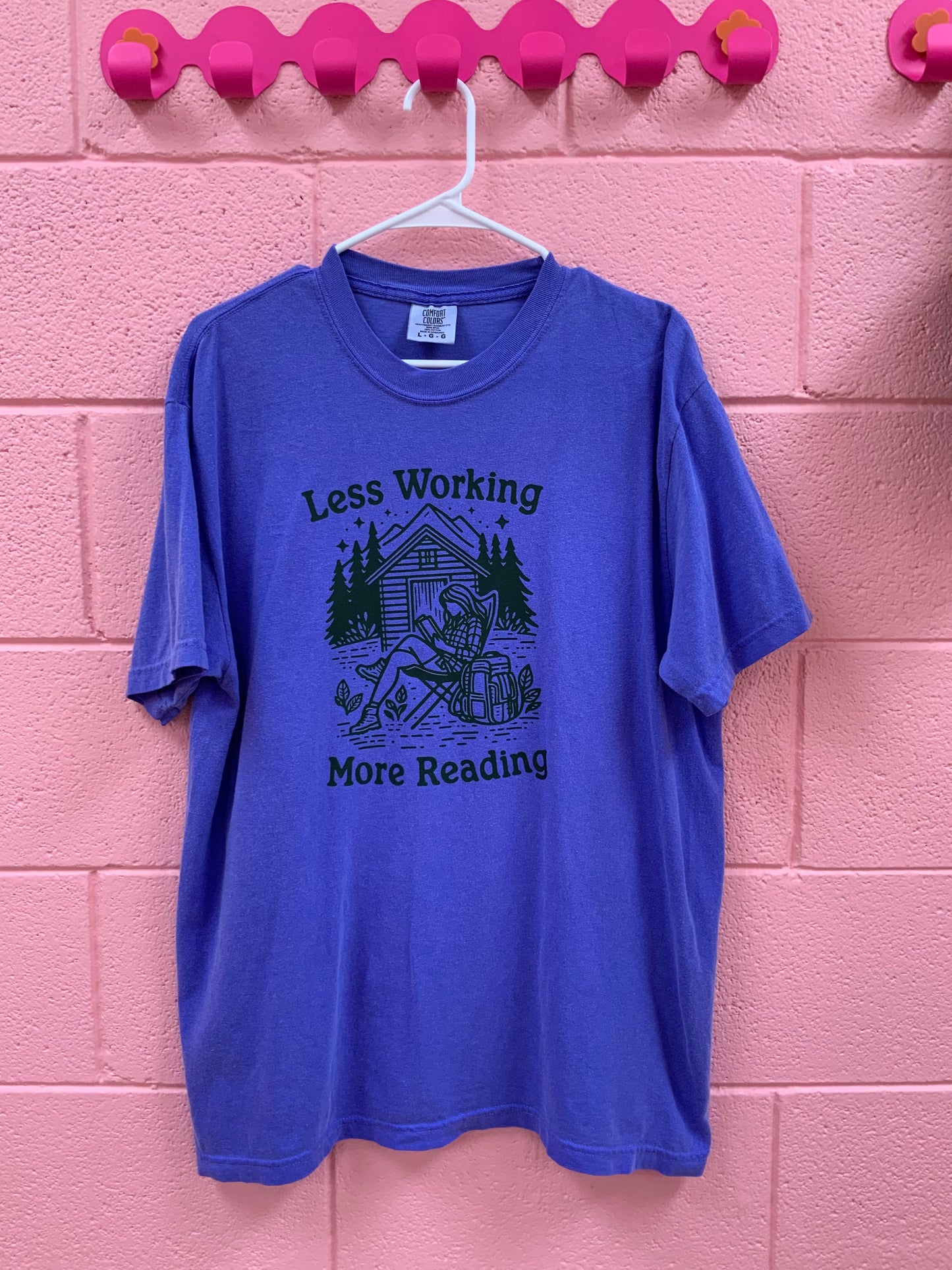 "Less Working, More Reading" Shirt