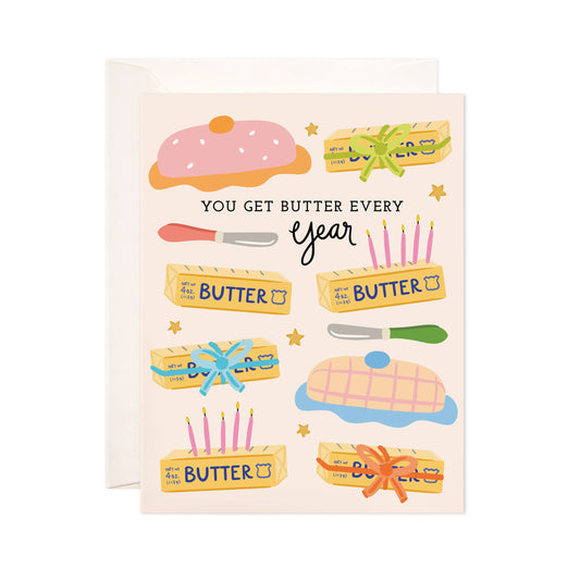 Butter Every Year Greeting Card - Birthday Card