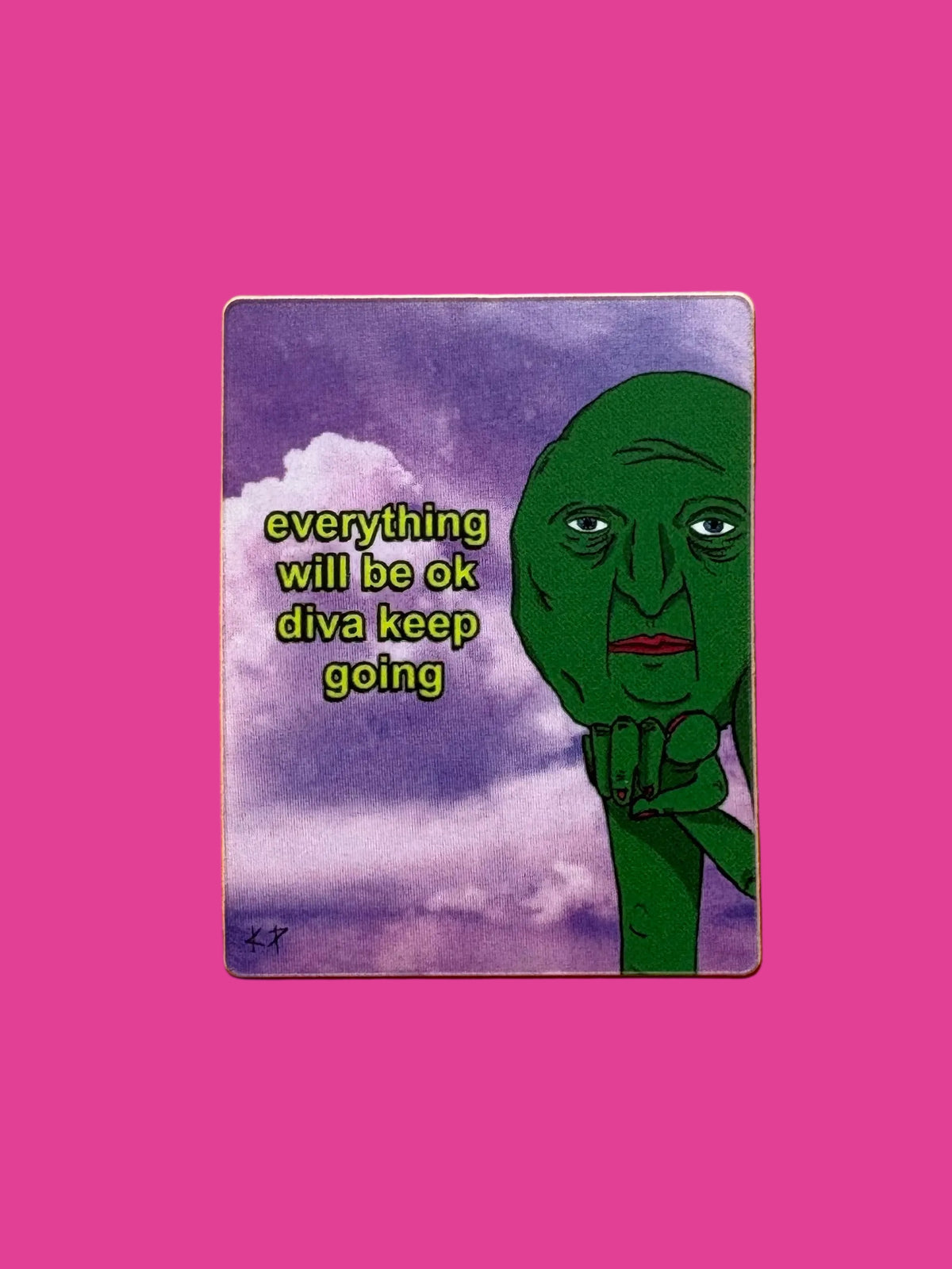 "Everything Will Be OK Diva" Vinyl Sticker