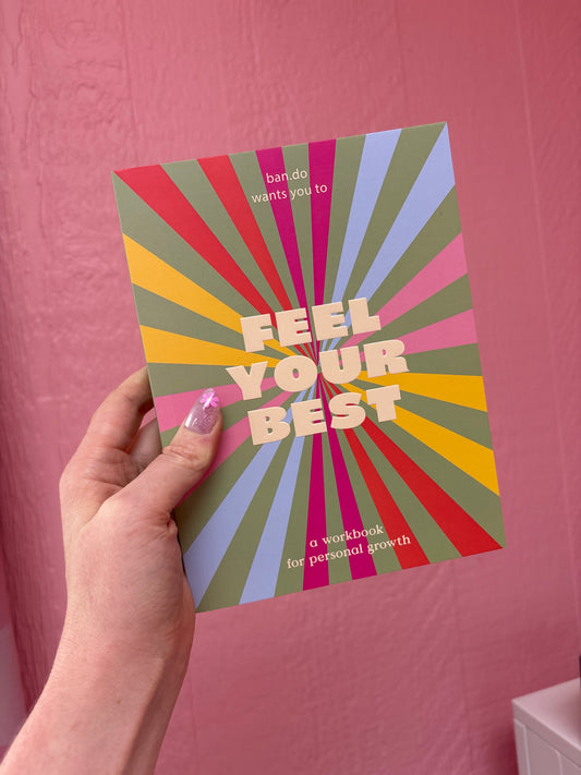 Feel Your Best Workbook