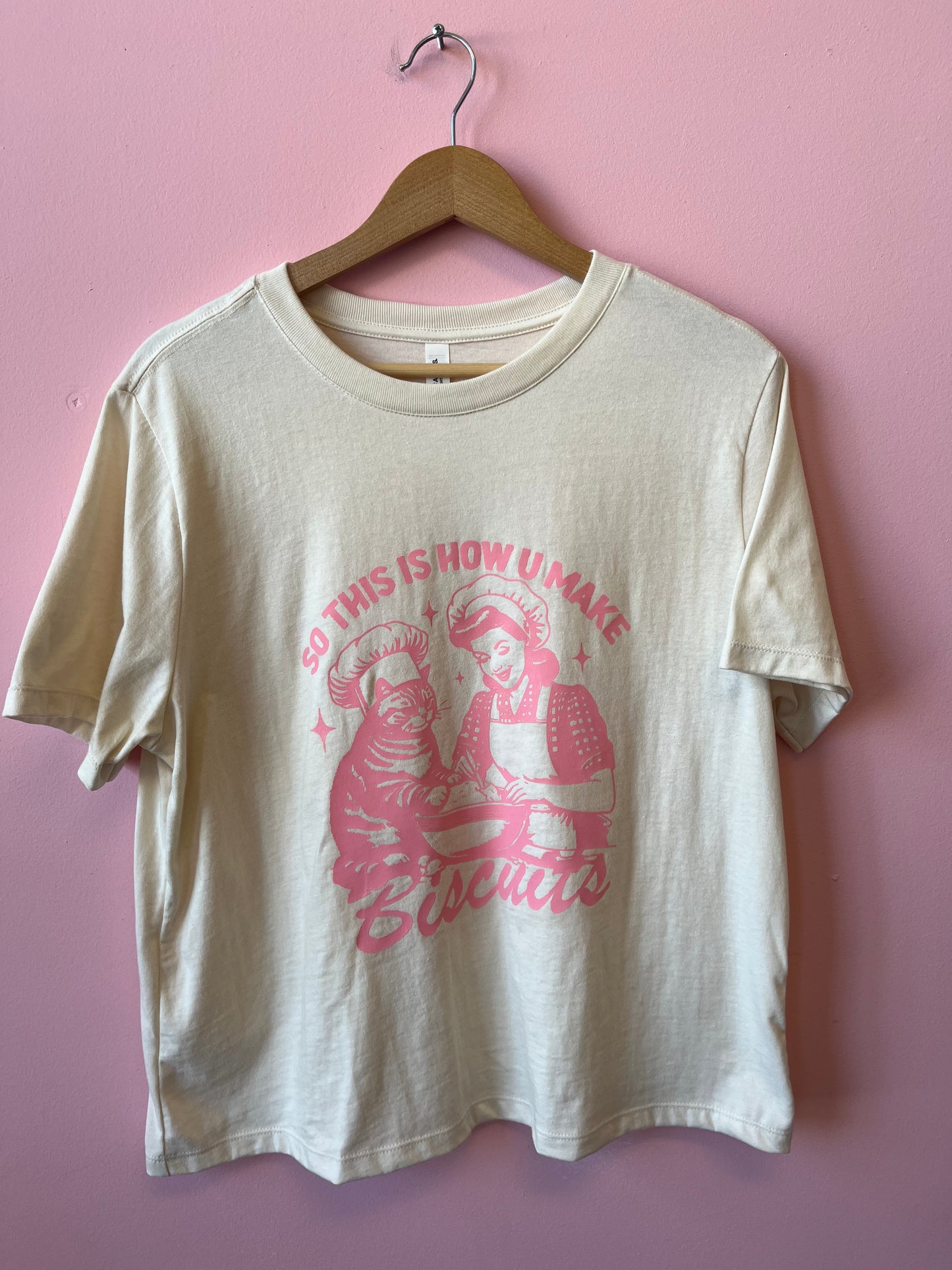 “So This Is How You Make Biscuits” Shirt