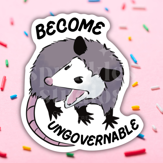 Become Ungovernable Vinyl Sticker