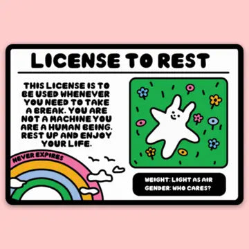 "License to Rest" Sticker