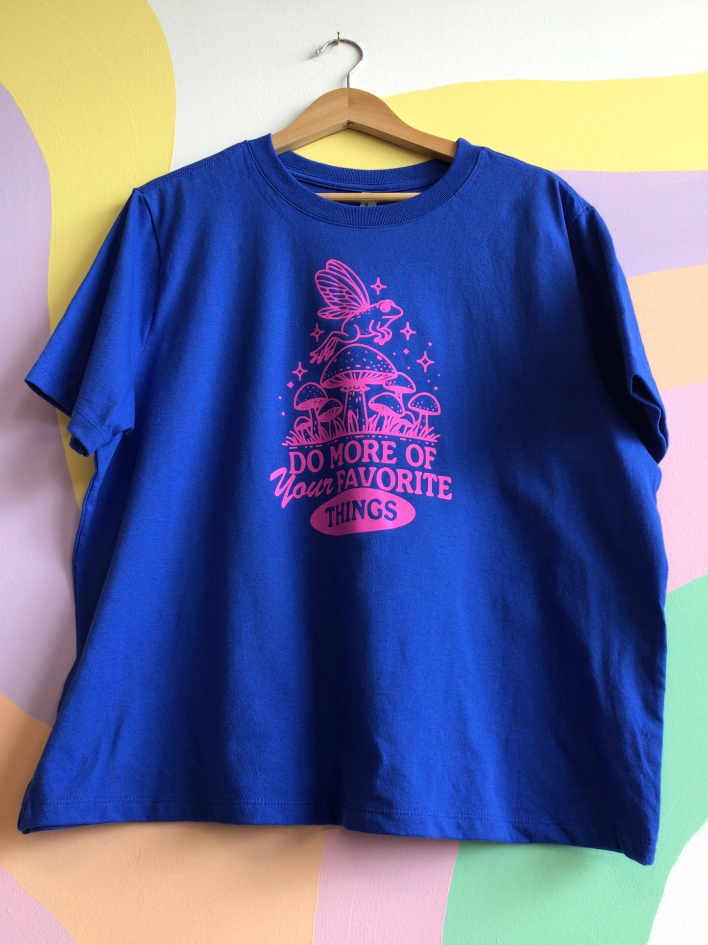 "Do More of Your Favorite Things" T-Shirt