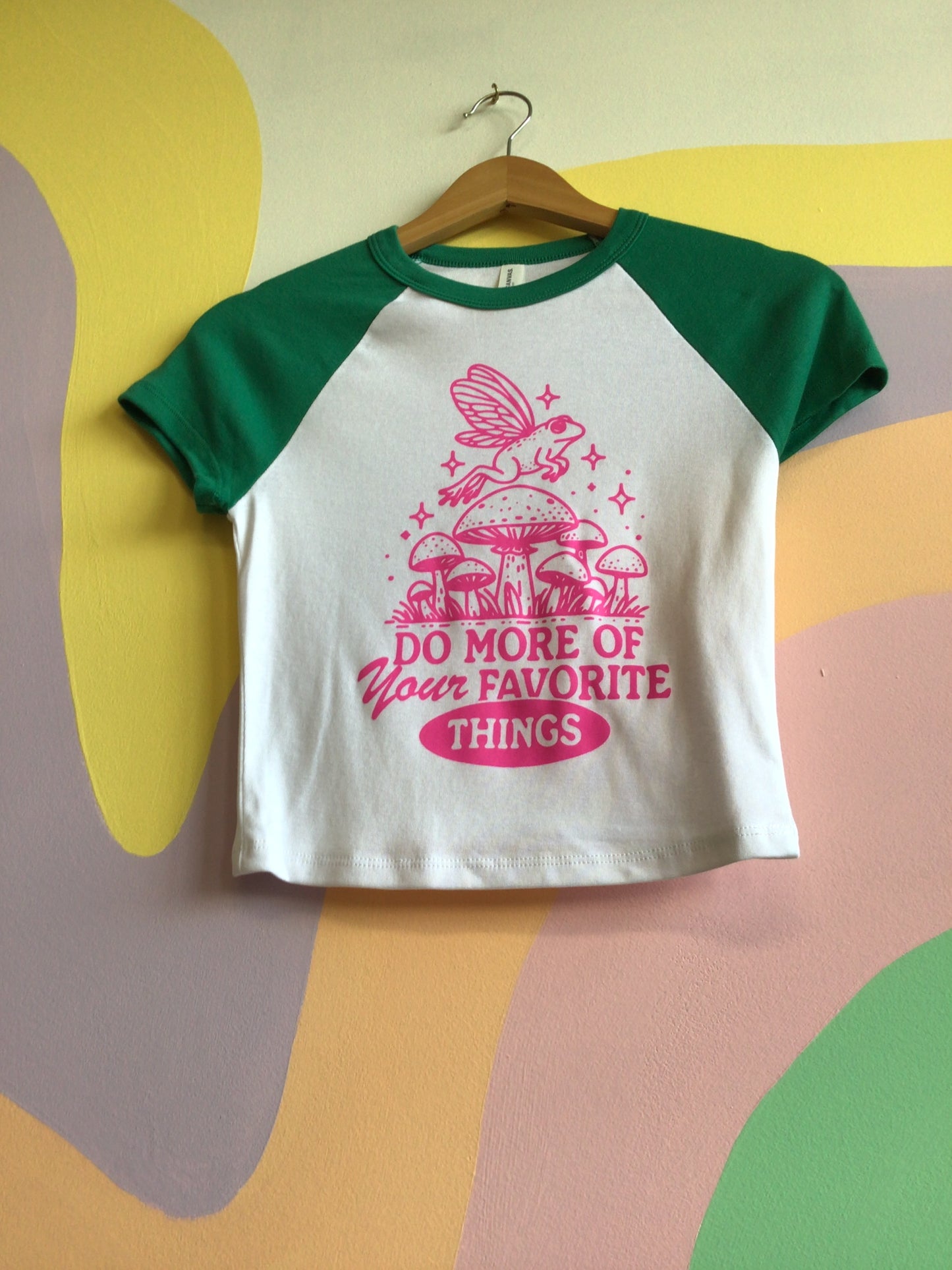 "Do More of Your Favorite Things" T-Shirt