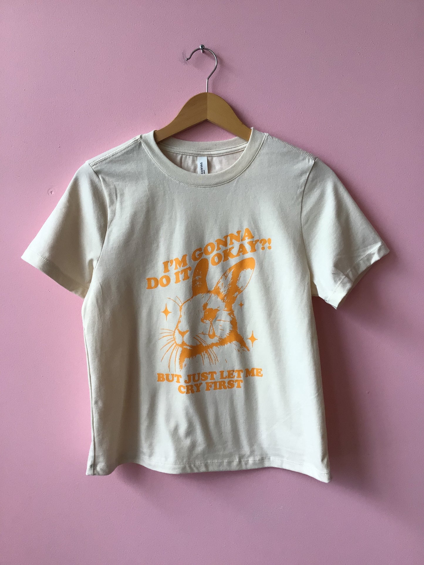 Just Let Me Cry First Shirt and Crewneck