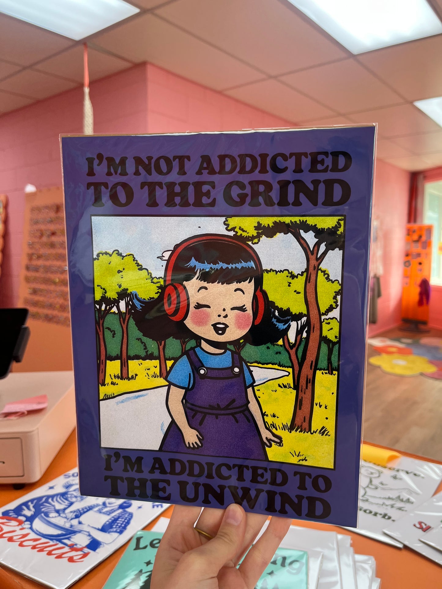 Addicted to the Unwind 8.5 x 11 print