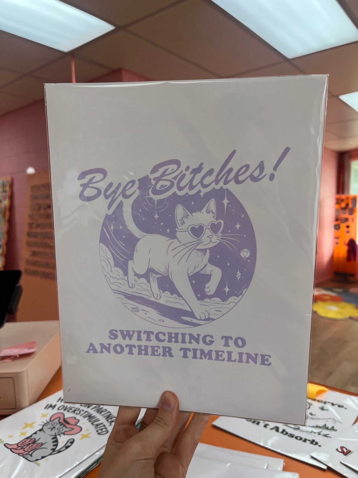 Bye Bitches! 8.5 x 11 print