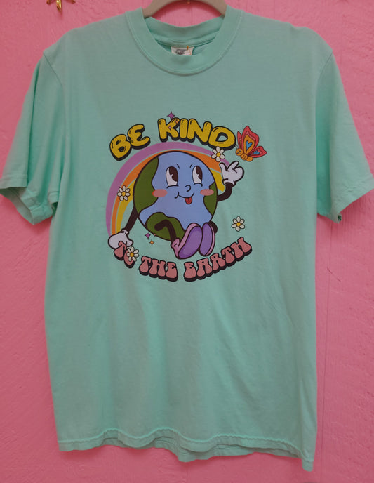 "Be Kind to the Earth" Shirt