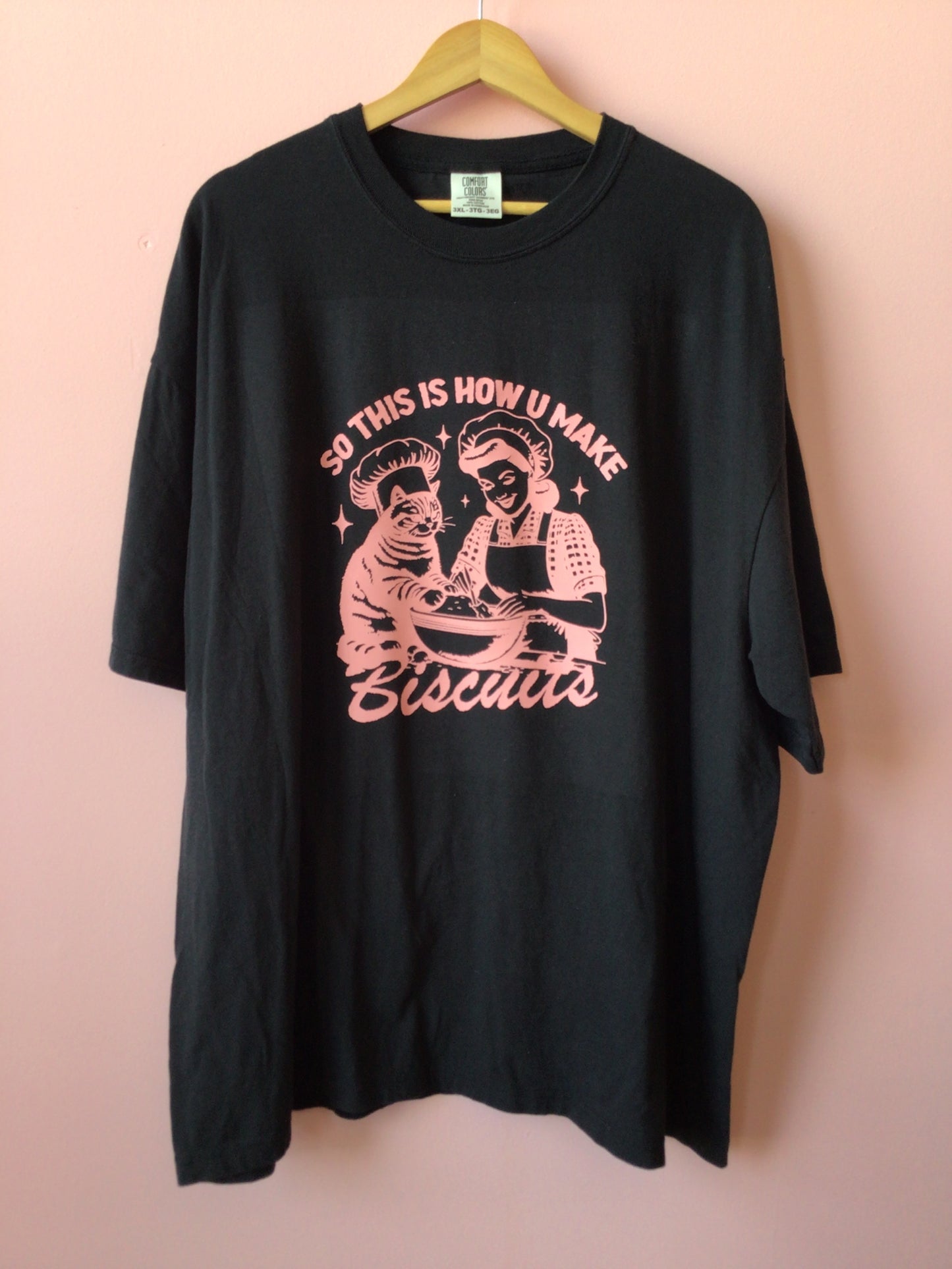 “So This Is How You Make Biscuits” Shirt