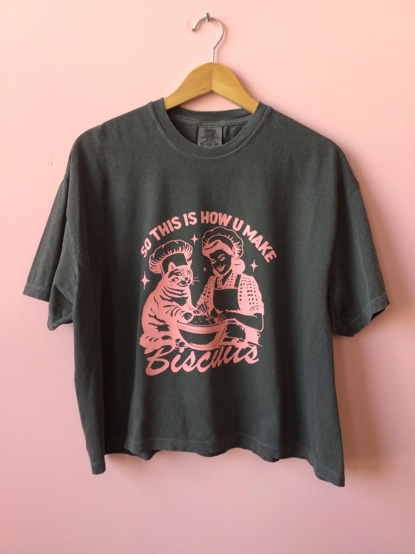“So This Is How You Make Biscuits” Shirt