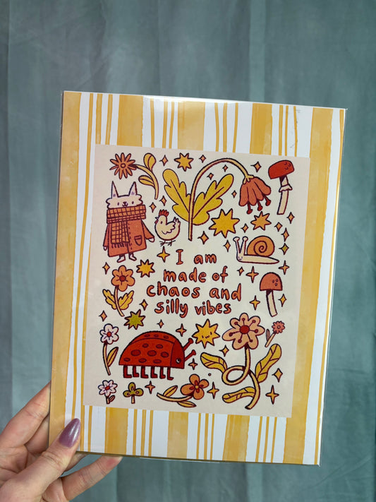 “I am Made of Chaos and Silly Vibes” Wall Photo