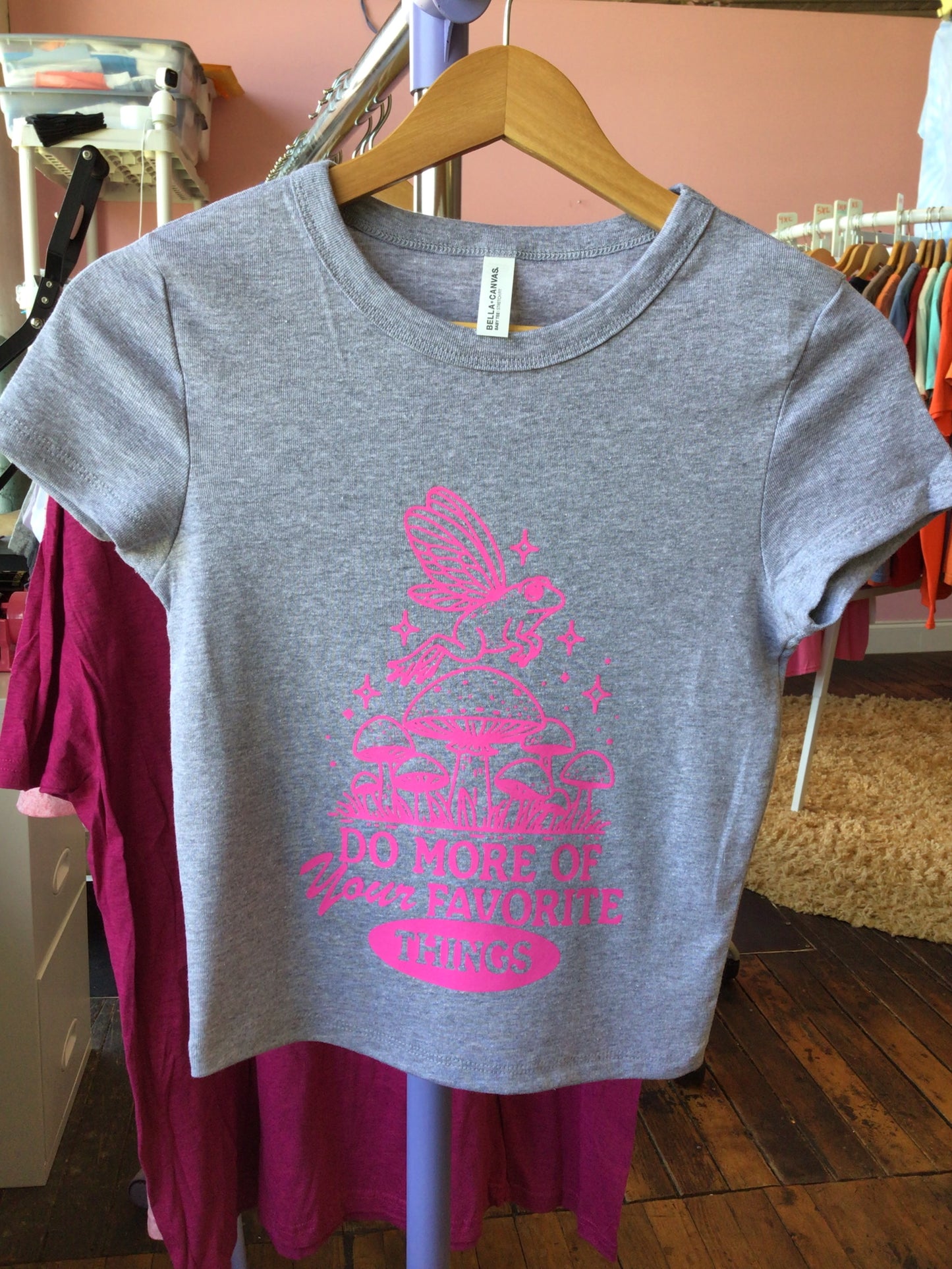 "Do More of Your Favorite Things" T-Shirt