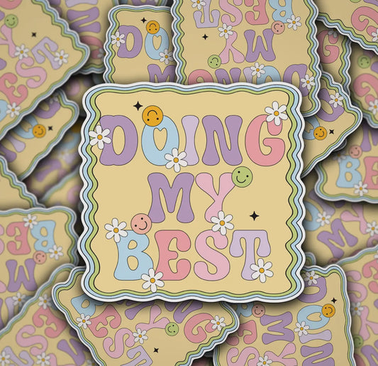 "Doing My Best" Sticker