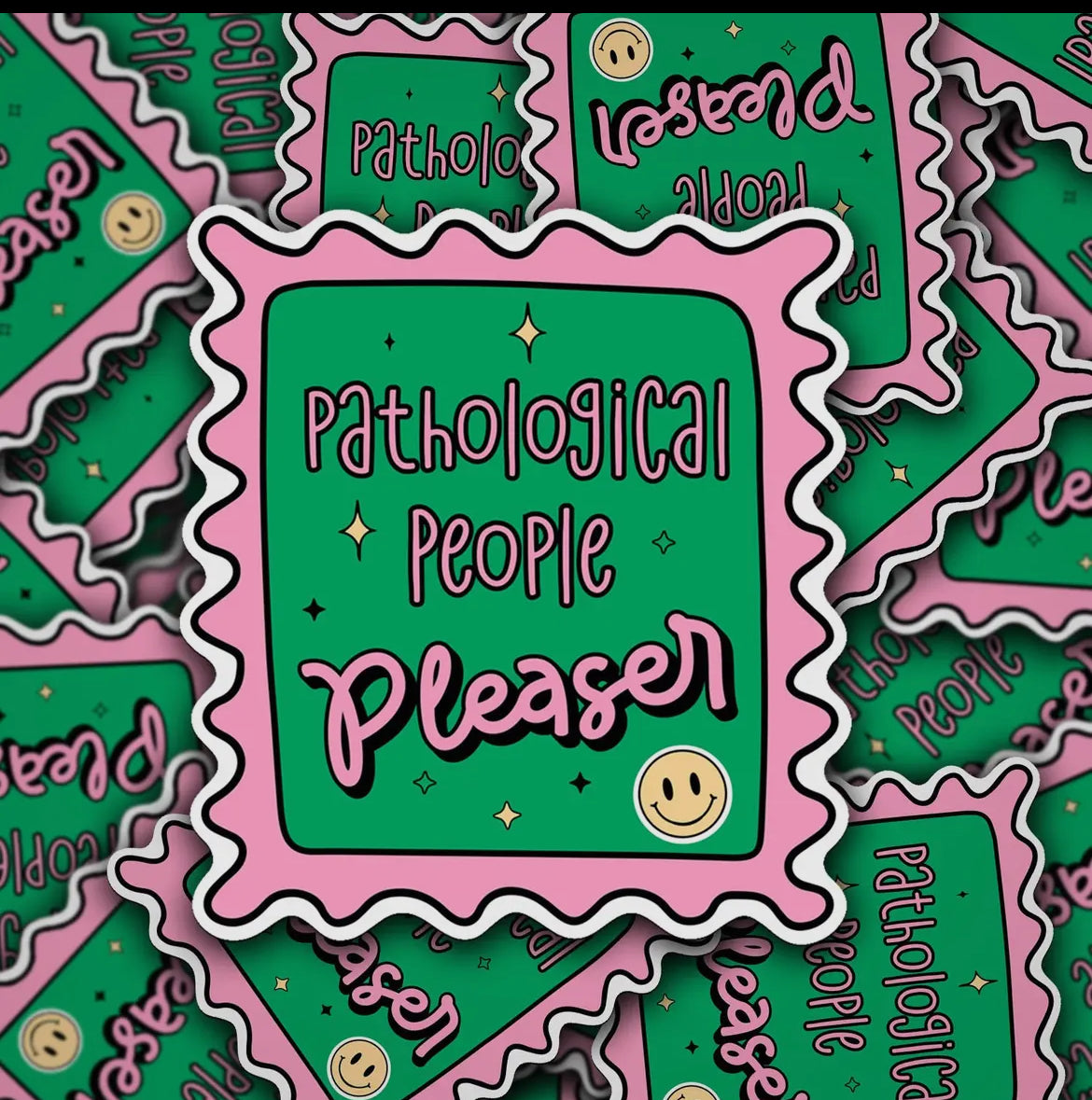 "Pathological People Pleaser" Sticker