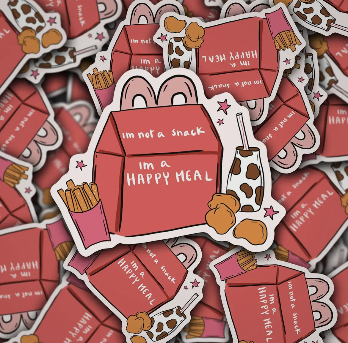 "I'm Not a Snack, I'm a Happy Meal" Sticker