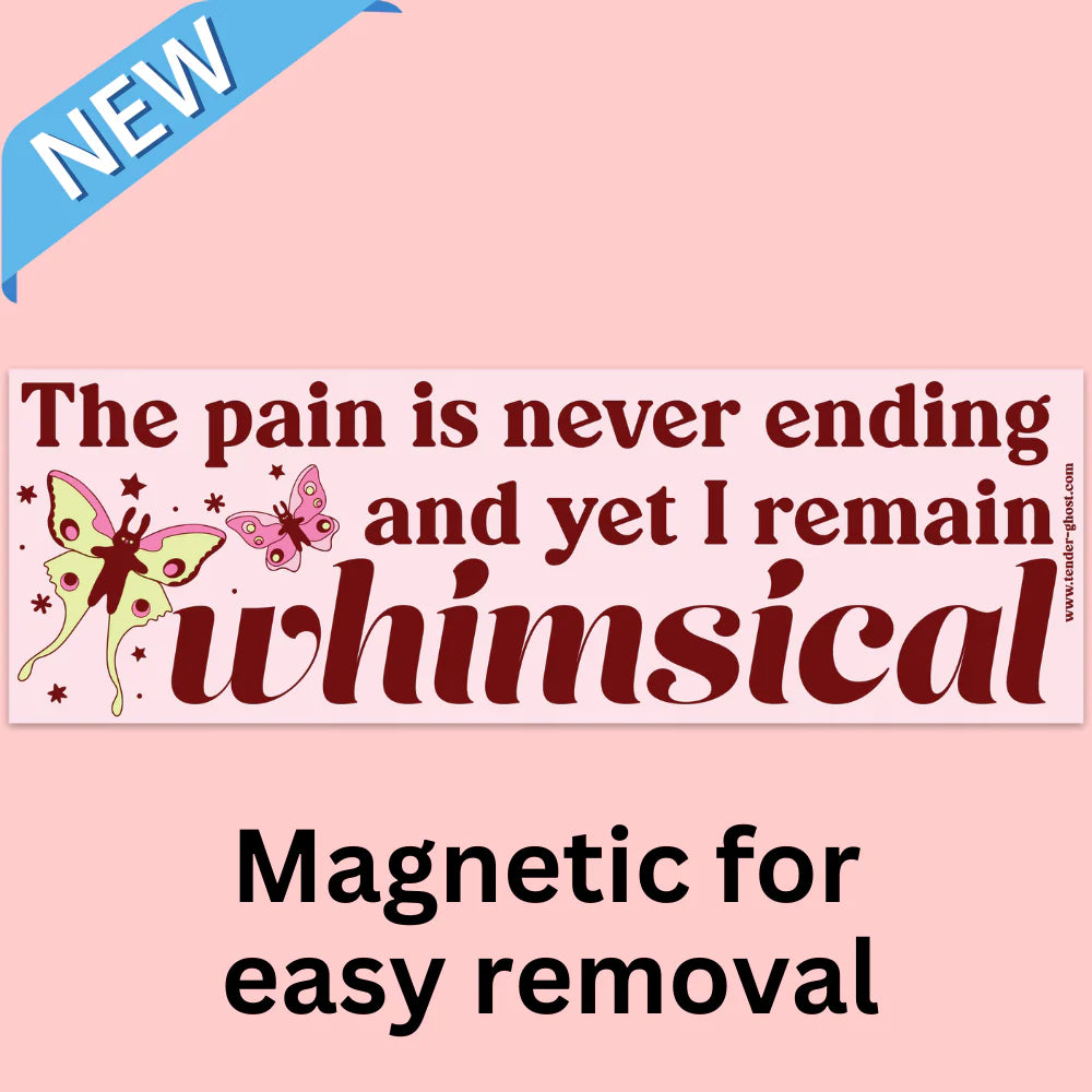 I remain whimsical bumper magnet