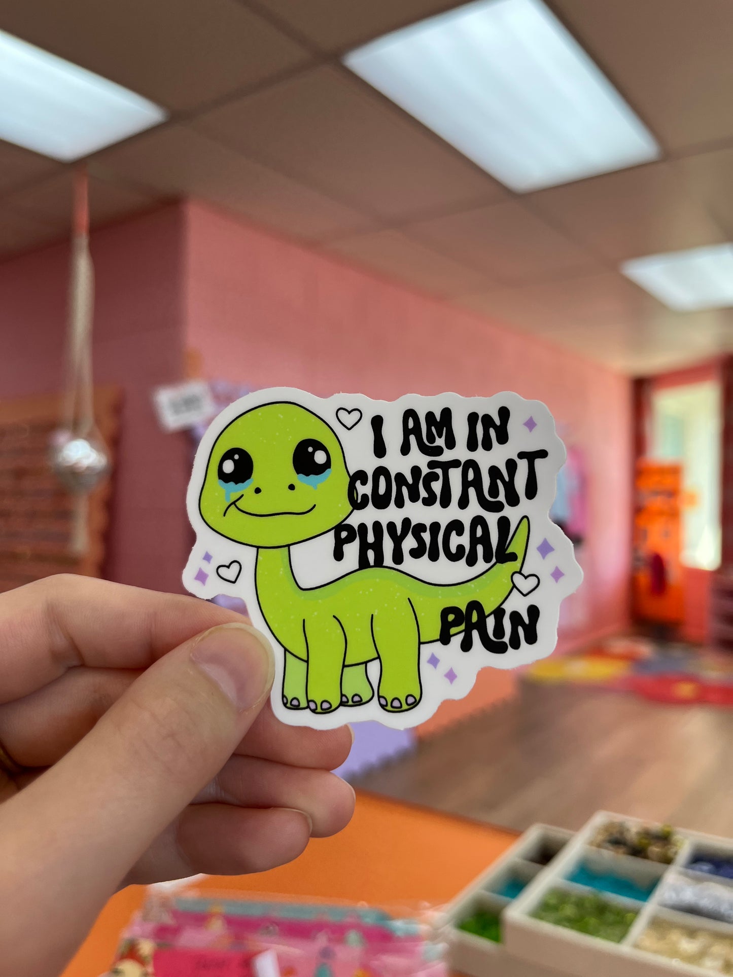I am in Constant Physical Pain Sticker