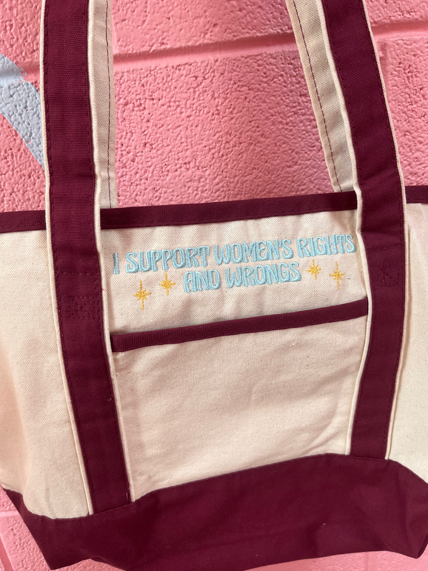 Support Women’s Rights and Wrongs Embroidered Tote Bag