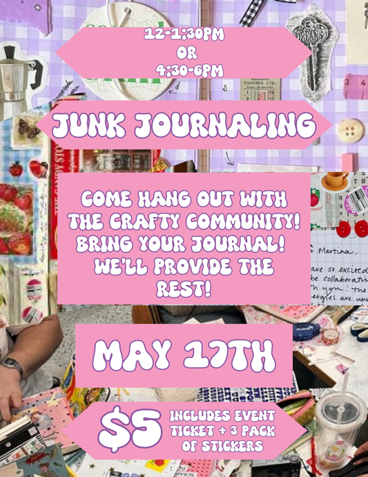 Saturday 5-17 Junk Journaling