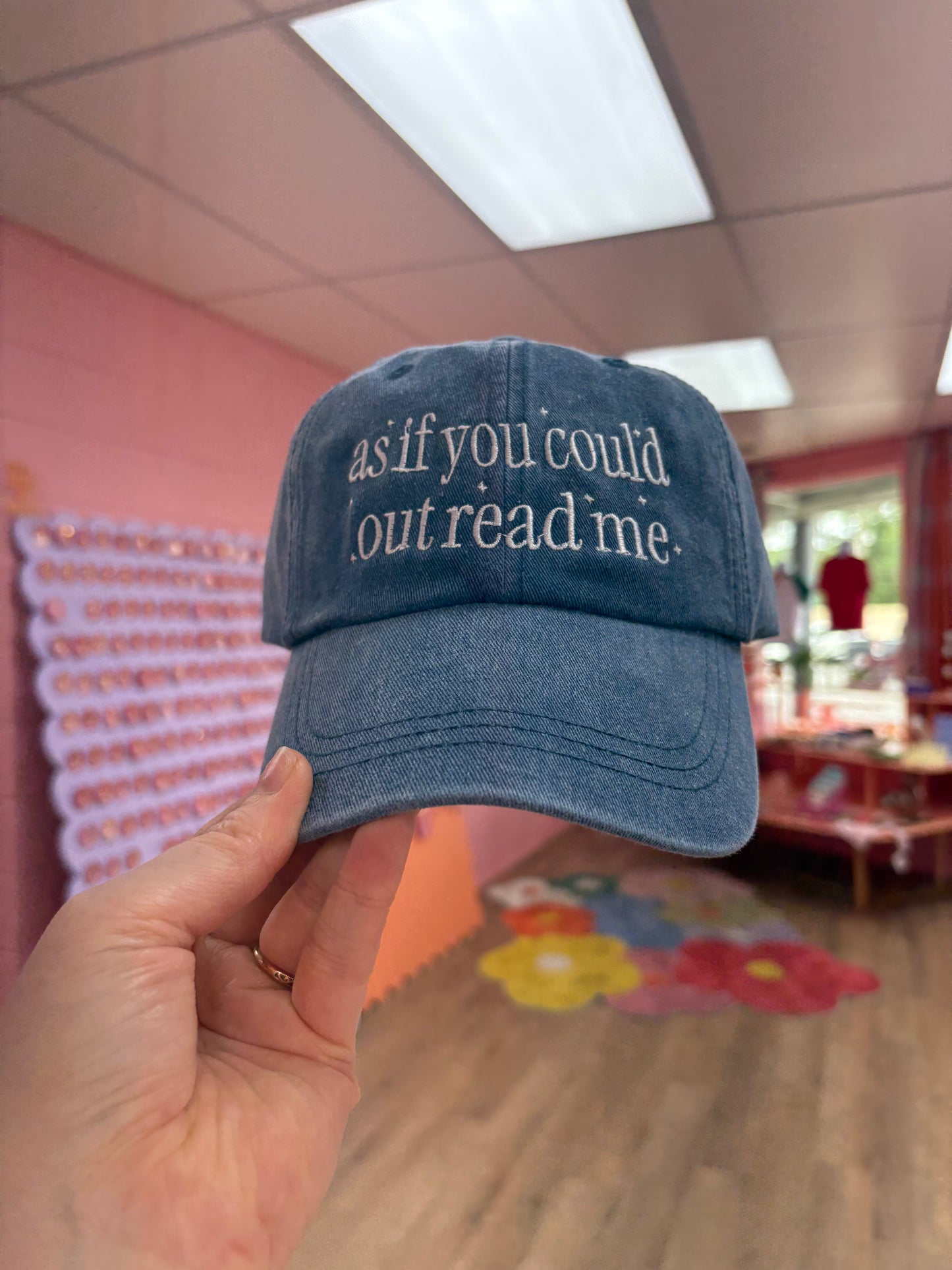 “As if You Could Out Read Me” Embroidered Hat