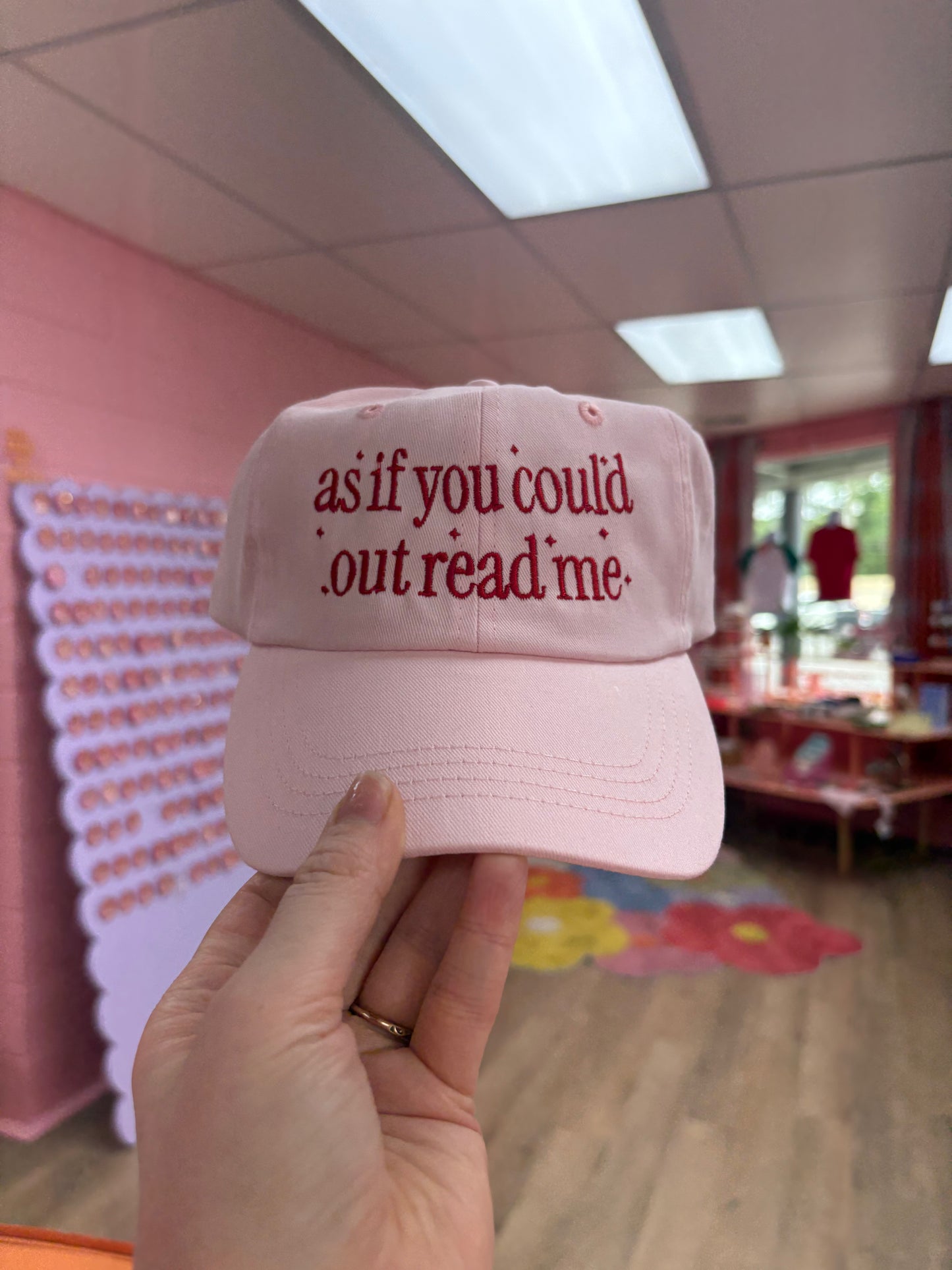 “As if You Could Out Read Me” Embroidered Hat