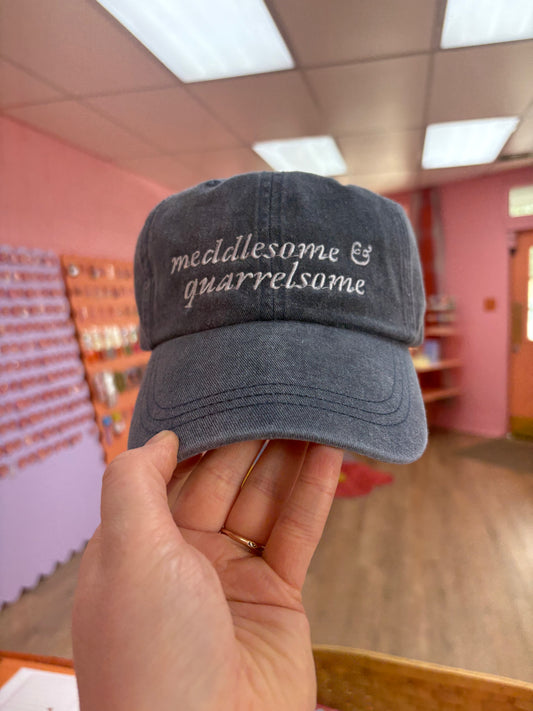 Meddlesome & Quarrelsome embroidered hat