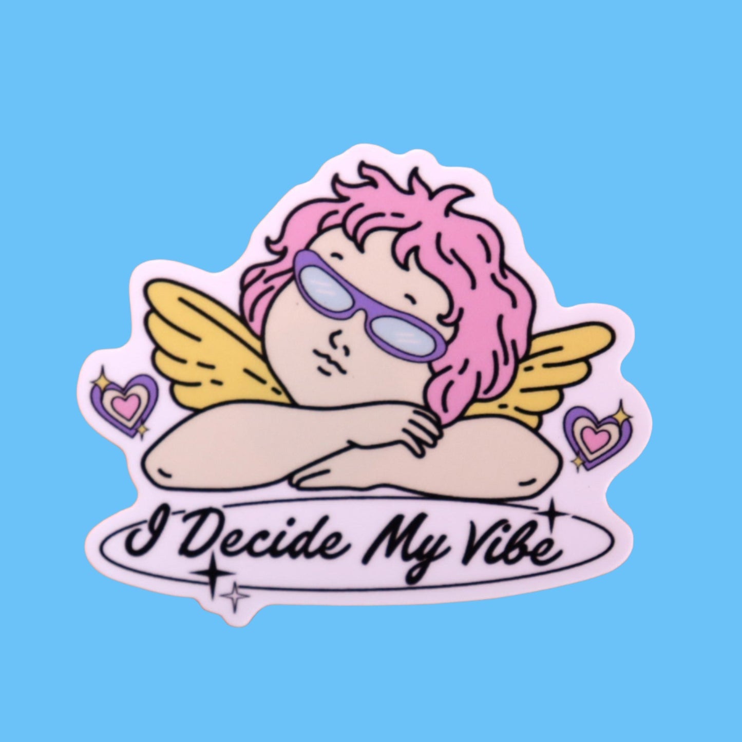 "I Decide My Vibe" Sticker