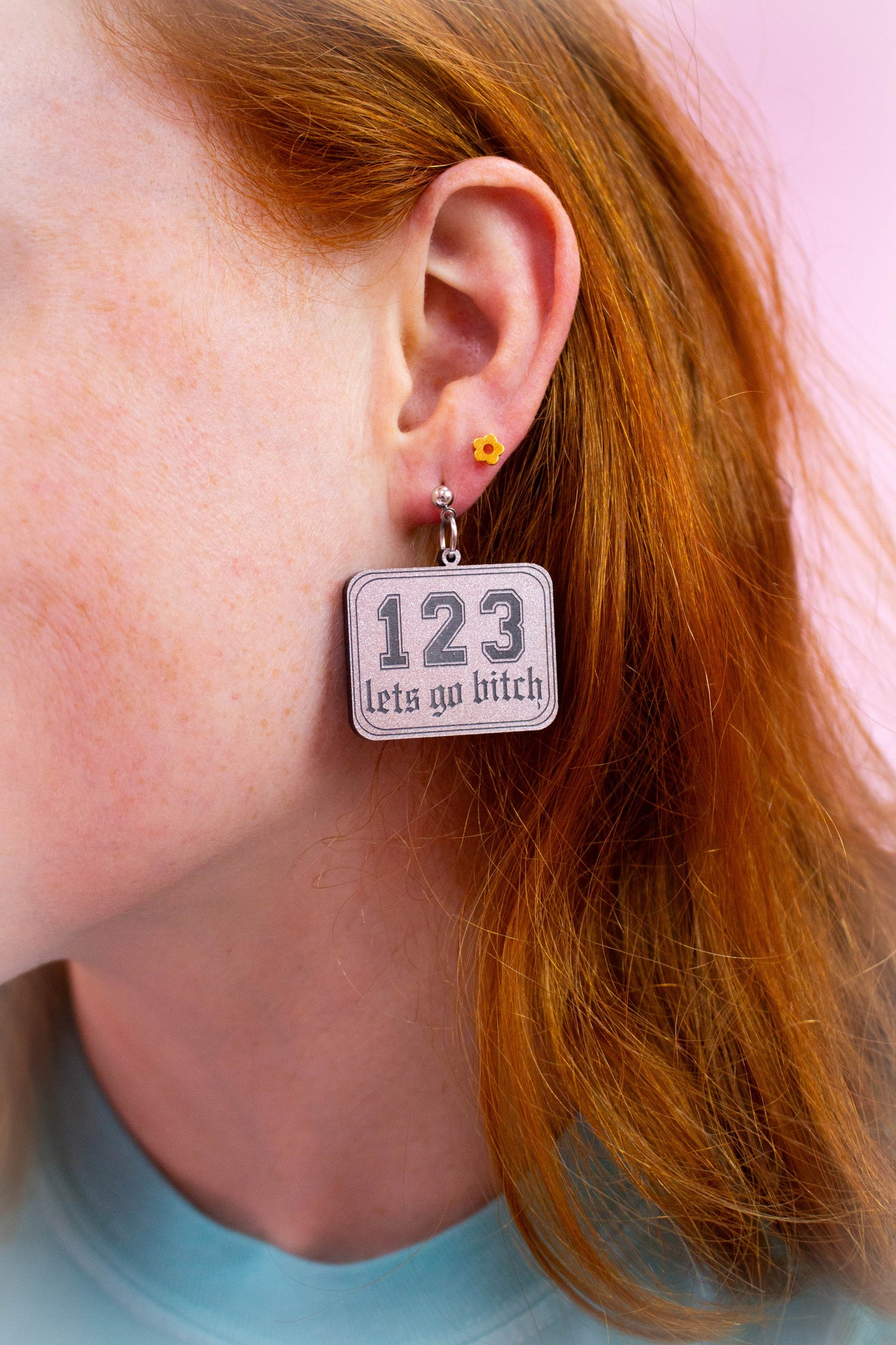 "I,2,3 Let's Go B*tch" Earrings