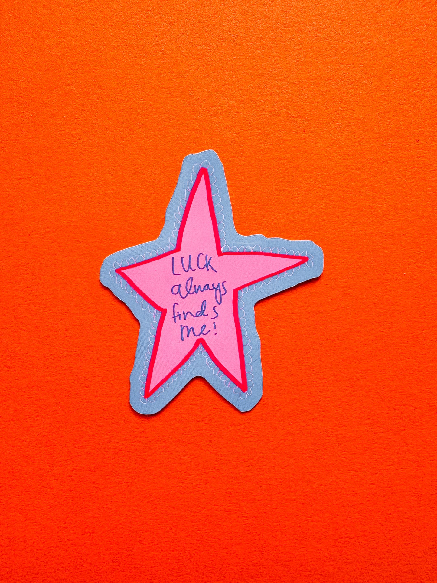"Luck Always Finds Me" Star Shaped Vinyl Sticker