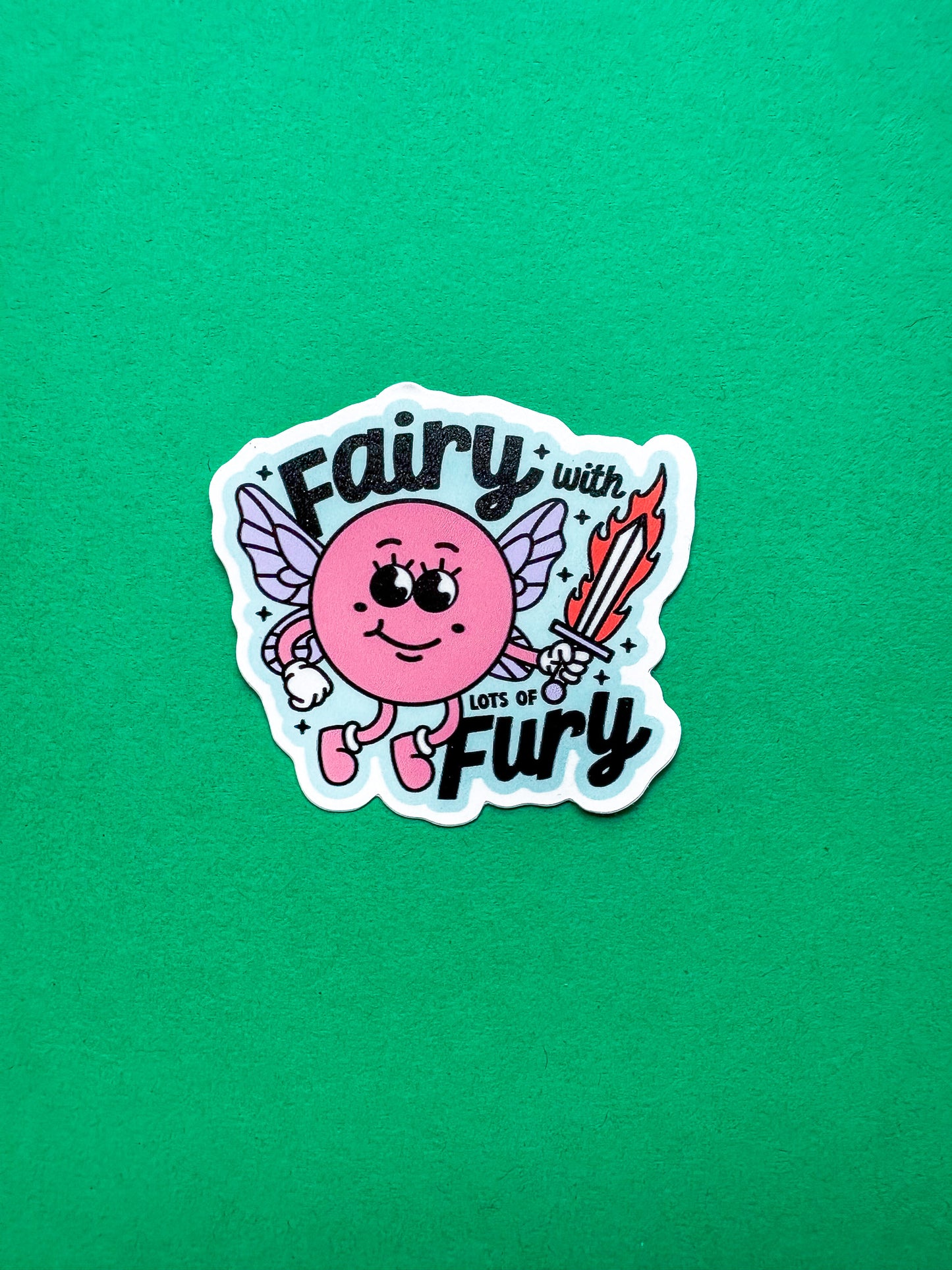 “Fairy with Lots of Fury” Sticker
