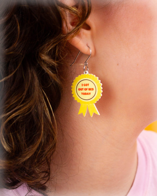 "I Got Out of Bed Today" Medal Earrings