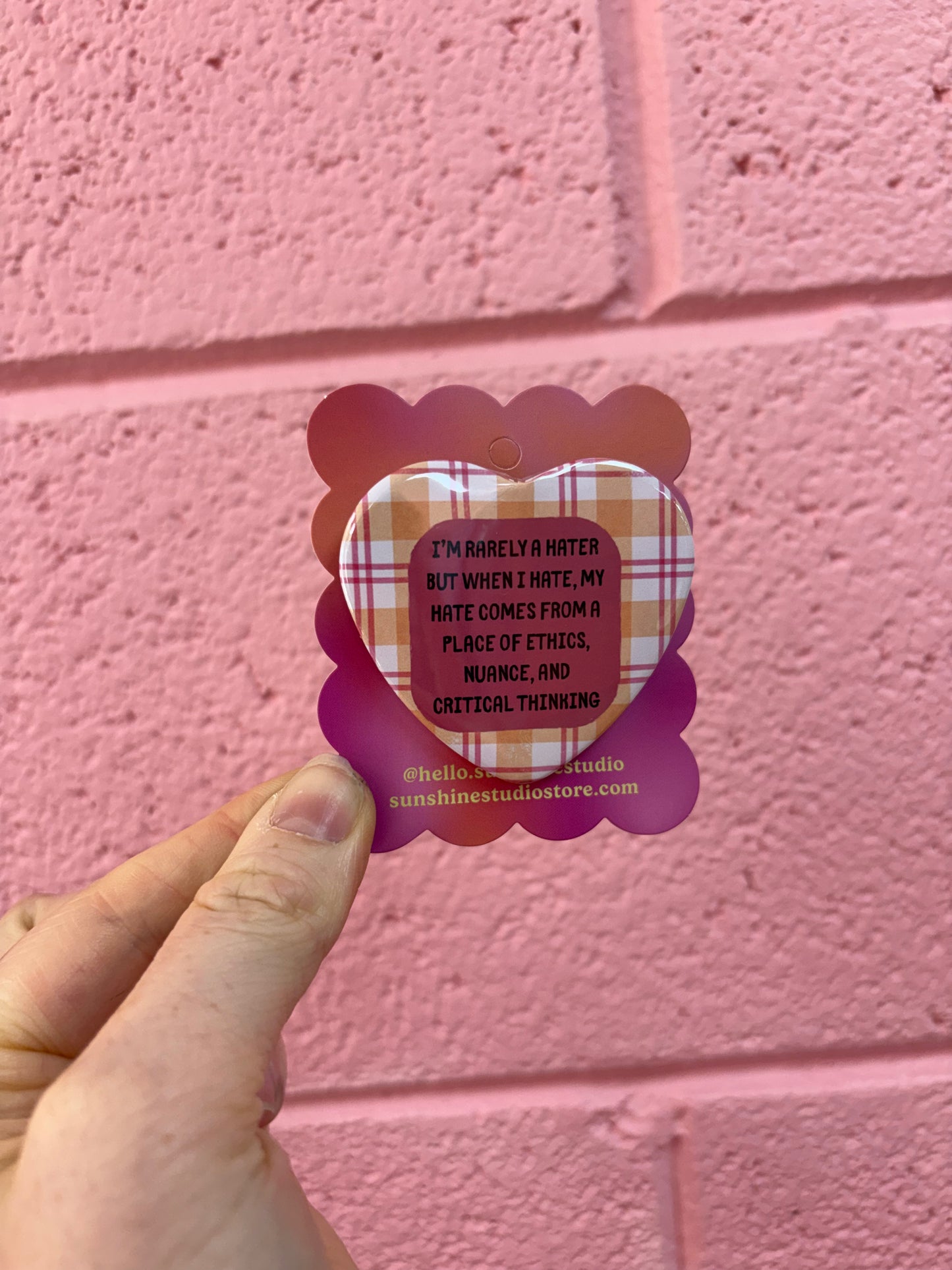 "I'm Rarely A Hater..." Heart Shaped Button