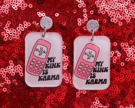 "My Kink is Karma" Earrings