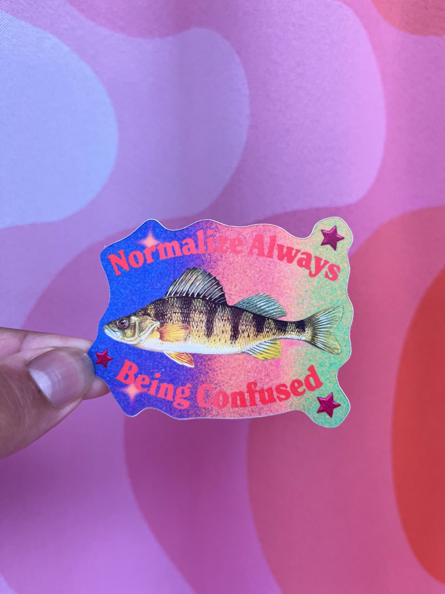 "Normalize Always Being Confused" Vinyl Sticker