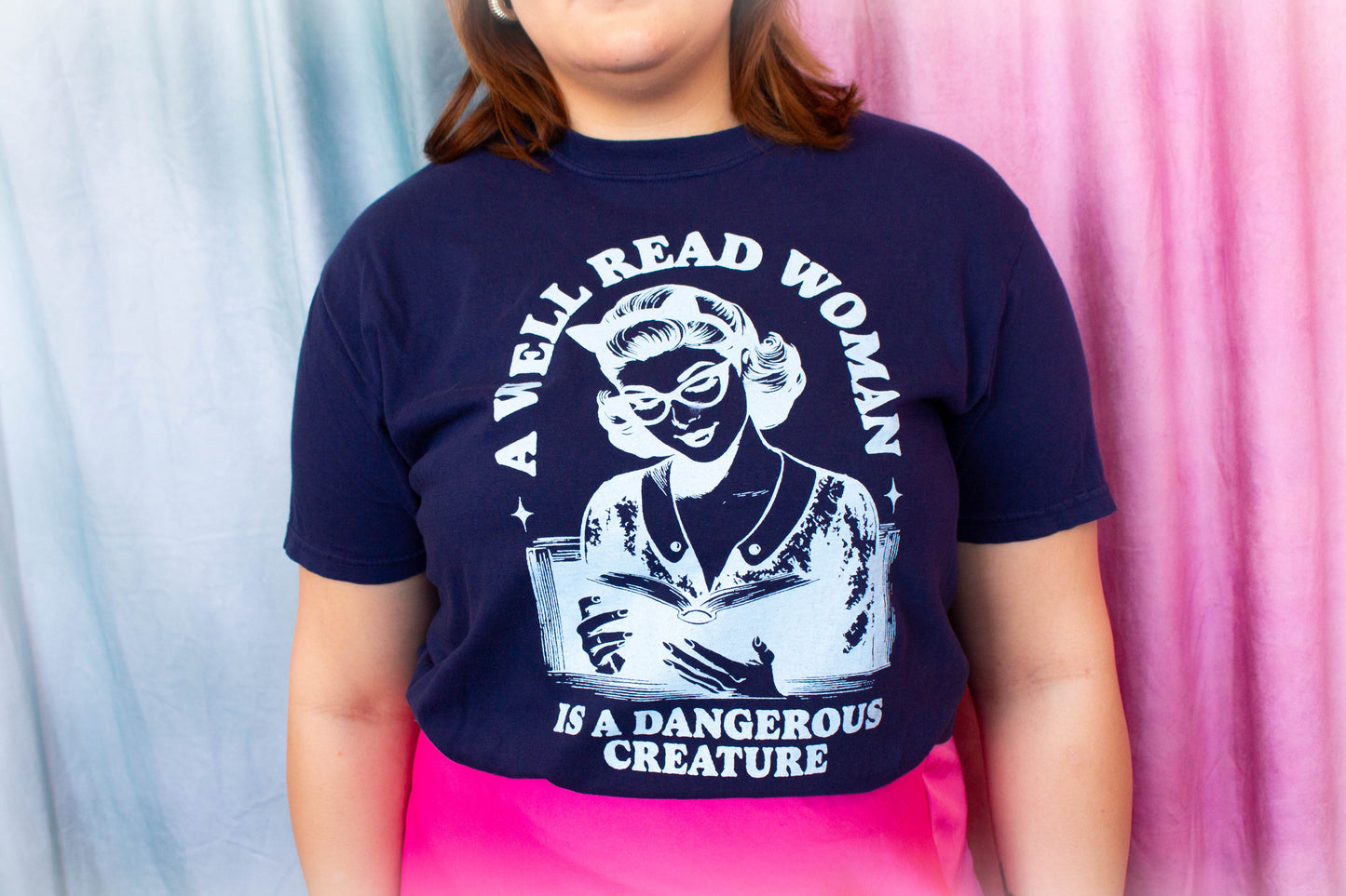 A Well Read Woman is a Dangerous Creature-Shirt