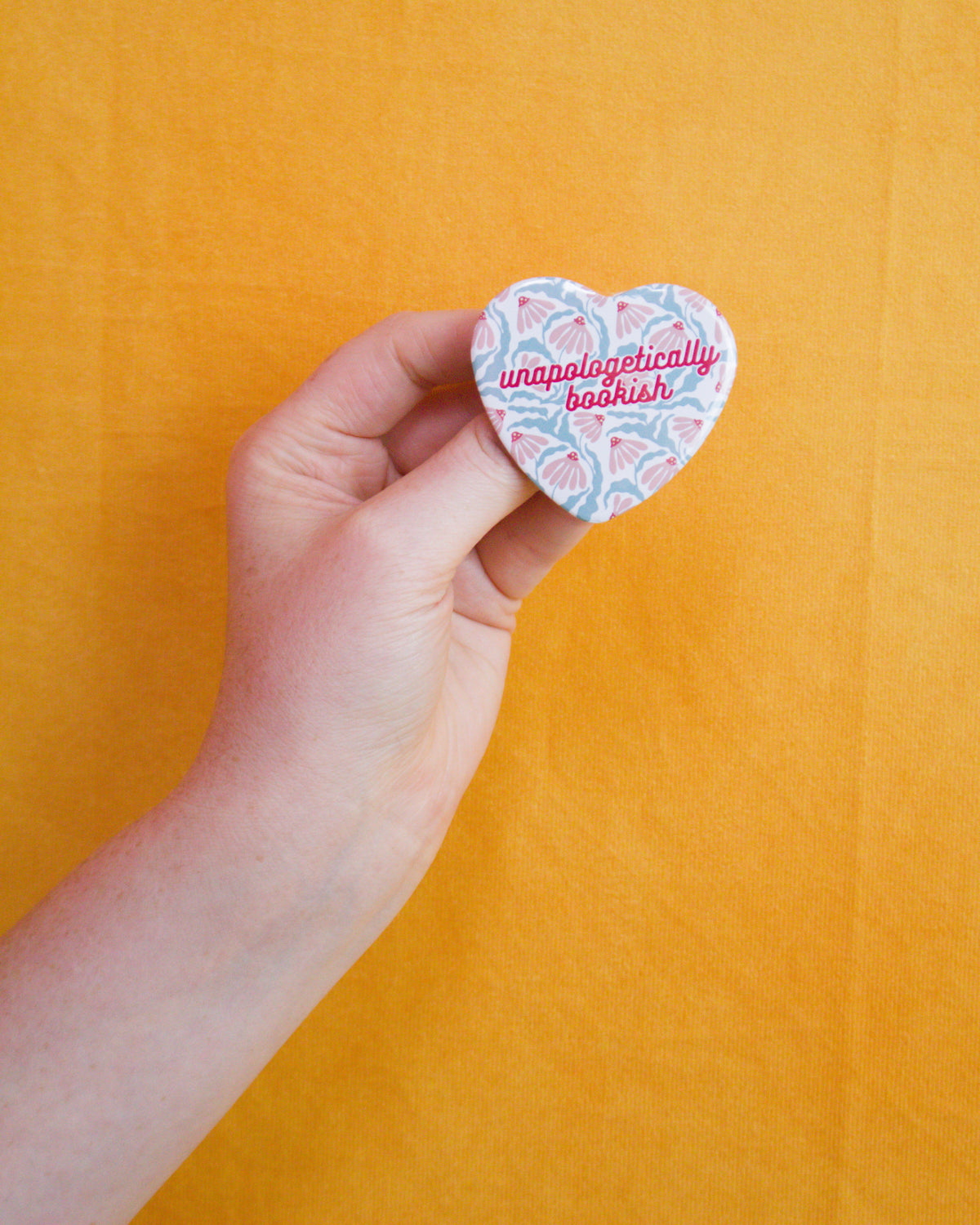 Unapologetically Bookish Button