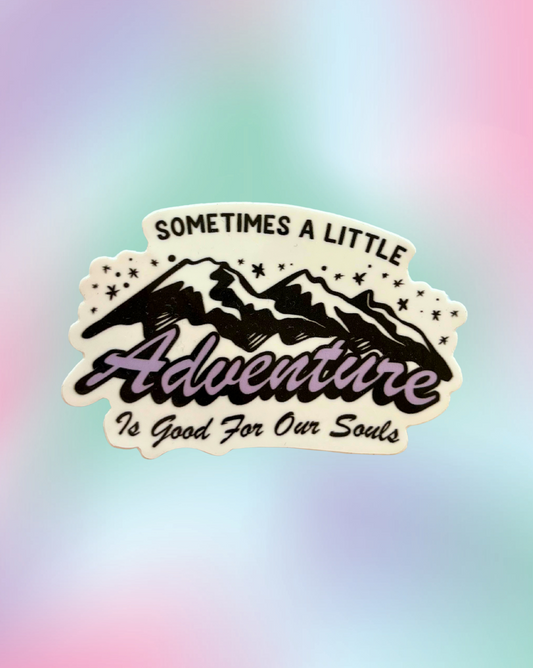"...A Little Adventure..." Sticker
