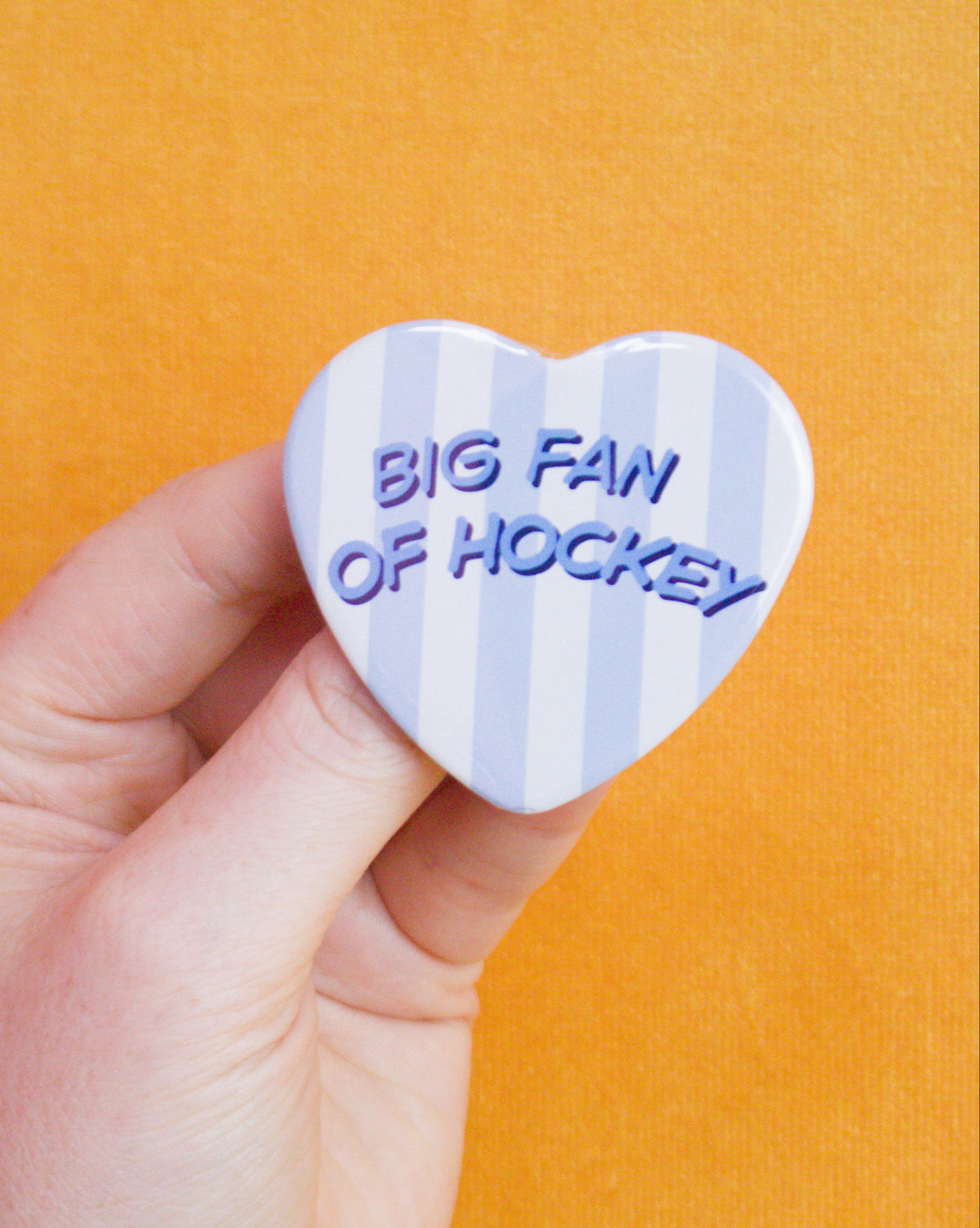 Big Fan of Hockey Pin
