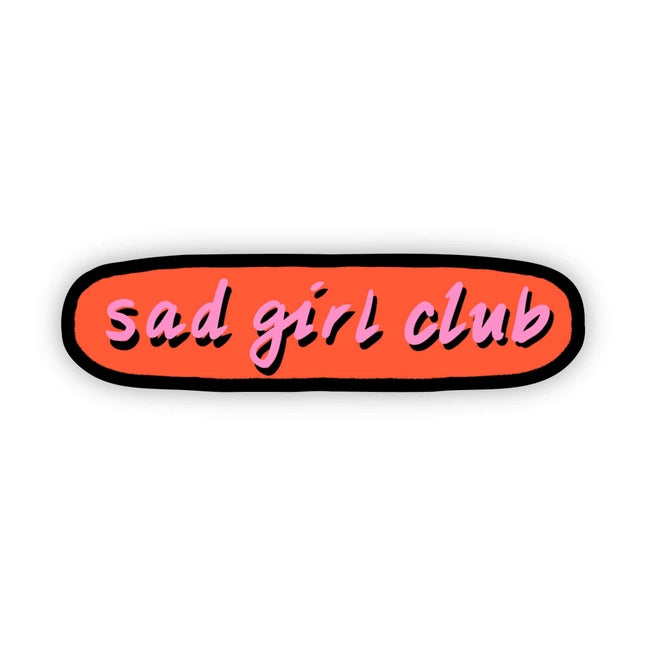 "Sad Girl Club" Sticker