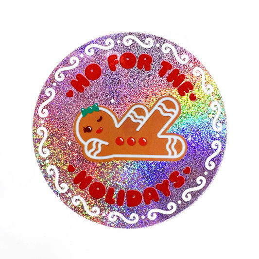 "Ho For the Holidays" Holographic Sticker