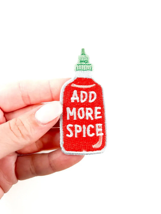 Add More Spice Embroidered Iron-On Patch Sriracha Lover Hot