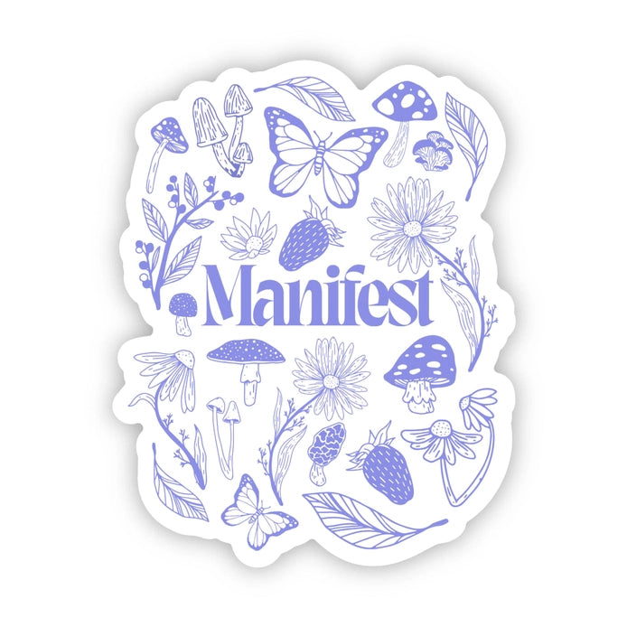 "Manifest" Sticker