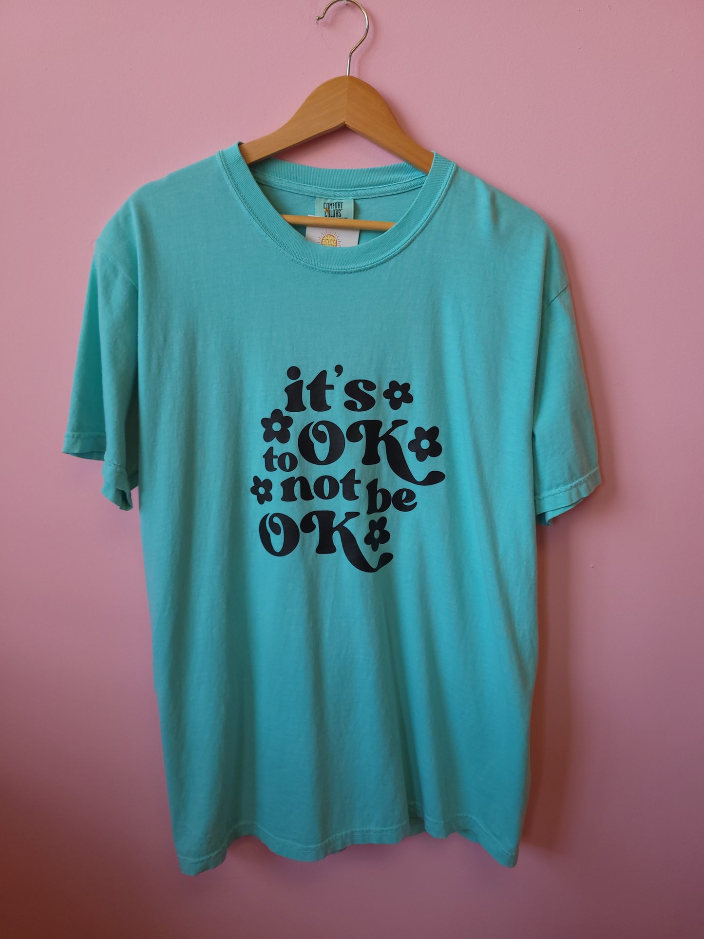 “It’s OK to not be OK” Shirt