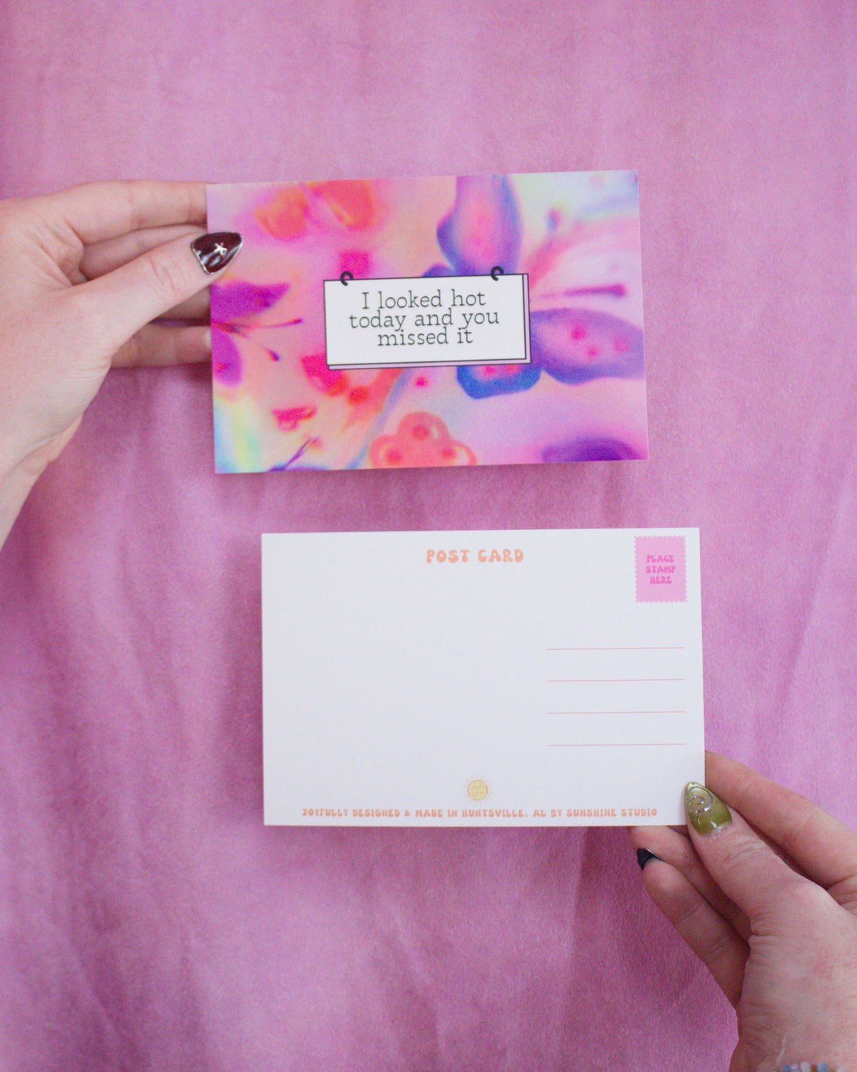 "I looked hot today. and you missed it" Post Card