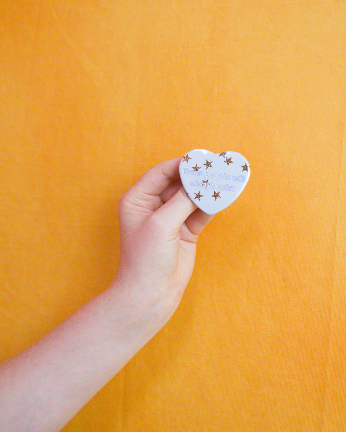 Trans People Will Always Exist Pin
